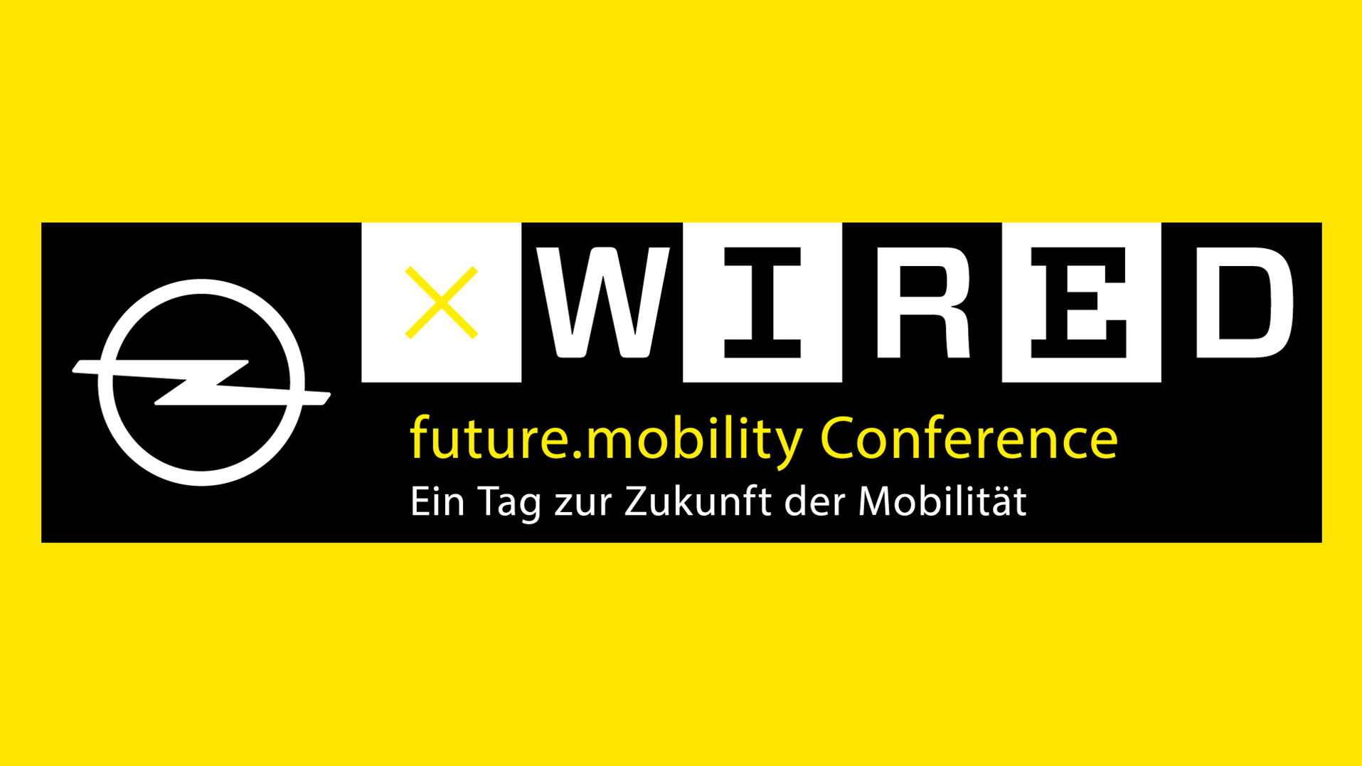 Bericht von der OPELxWIRED future mobility Konferenz. #OpelWiredMobility